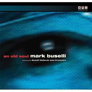  Old Soul (Dig) Mark Buselli Music