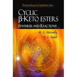  Cyclic keto Esters Synthesis and Reactions (Chemistry 