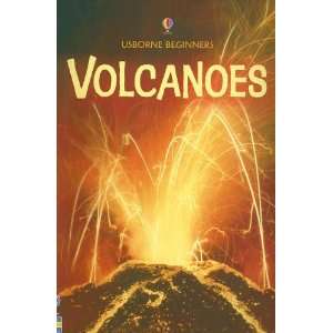  Volcanoes (Usborne Beginners) (9780439846103): Stephanie 