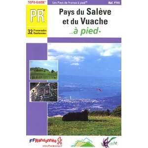  Pays De Saleve Et De Vuache a Pied (9782751400711) Books