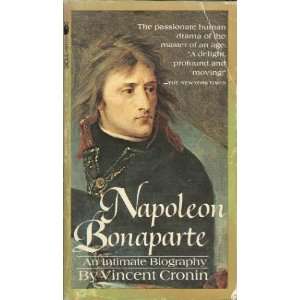  Napoleon Bonaparte An Intimate Biography: Books