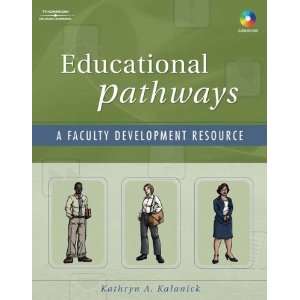   Faculty Development Resource (9781401872588) Kathryn Kalanick Books