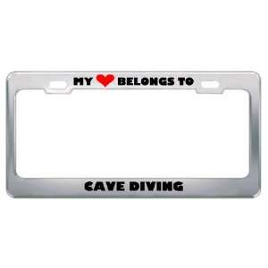 My Heart Belongs To Cave Diving Hobby Sport Metal License Plate Frame 