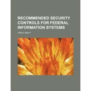  Recommended security controls for federal information systems 