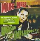 MIKE NESS   UNDER THE INFLUENCES   NEW CD
