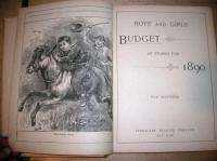 BOYS AND GIRLS BUDGET STORIES OF 1890 ILLUSTRATED  