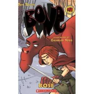  BONE Prequel: Rose [Paperback]: Jeff Smith: Books