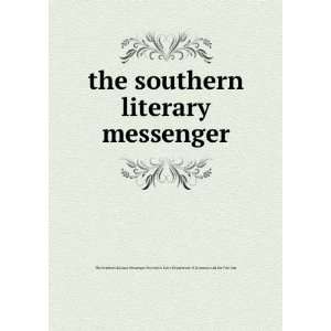 com the southern literary messenger The Southern Literary Messenger 
