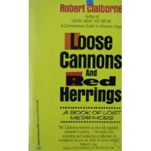  Loose Cannons & Red Herrings by Robert Claiborne 