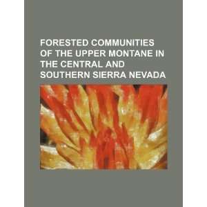  Forested communities of the upper montane in the central 