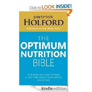 The Optimum Nutrition Bible Patrick Holford  Kindle Store
