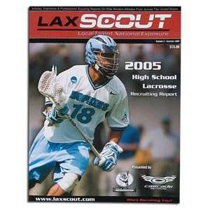    2005 High School Lacrosse Recruiting Report