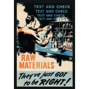  Raw Materials   Test and Check 20x30 poster