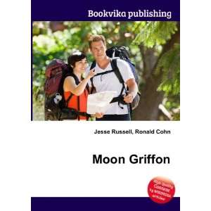 Moon Griffon Ronald Cohn Jesse Russell  Books