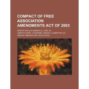  Association Amendments Act of 2003 report (to accompany S.J. Res 16 