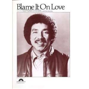  Sheet Music Blame It On Love Smokey Robinson 116 