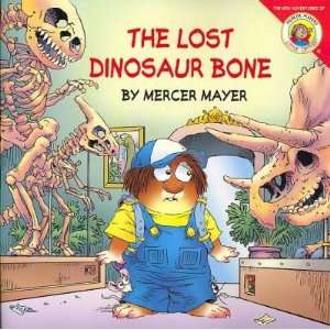  The Lost Dinosaur Bone[ THE LOST DINOSAUR BONE ] by Mayer 