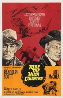 RIDE THE HIGH COUNTRY Randolph Scott Movie. poster  