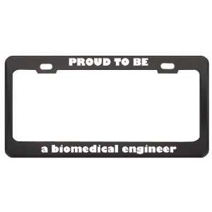  IM Proud To Be A Biomedical Engineer Profession Career 