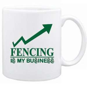  New  Fencing  Is My Business  Mug Sports