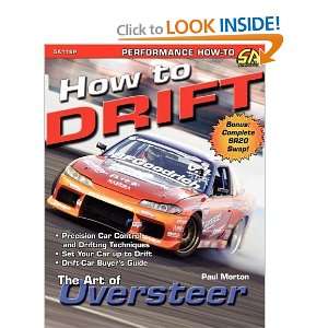  How to Drift The Art of Oversteer [Paperback] Paul 