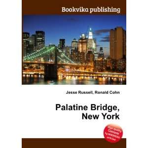  Palatine Bridge, New York Ronald Cohn Jesse Russell 