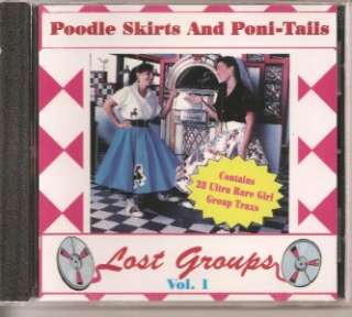 Poodle Skirts and Poni Tails CD   Vol 1 New / Sealed 28 Tracks  