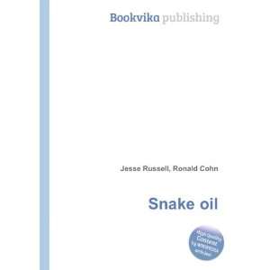  Snake oil Ronald Cohn Jesse Russell Books