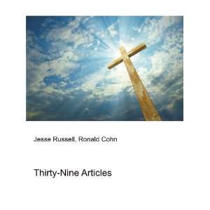 Thirty Nine Articles Ronald Cohn Jesse Russell  Books