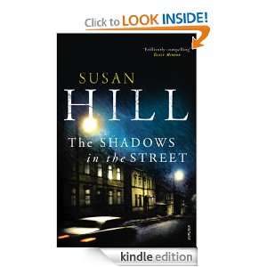 The Shadows in the Street (Simon Serrailler 5) Susan Hill  