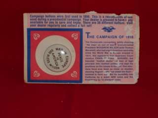 Replica Campaign Button  Woodrow Wilson 1916  