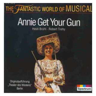 Annie Get Your Gun: Various, Musical, Irving Berlin: .de: Musik