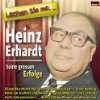 Immer Wenn Ich Traurig Bin Heinz & Erhardt  Musik