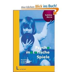   Kinder in Krippen und Kindergärten: .de: Sabine Herm: Bücher