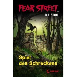 Fear Street. Spiel des Schreckens  Robert L. Stine Bücher