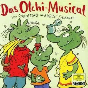 Das Olchi Musical Erhard Dietl, Walter Kiesbauer  Musik