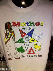 OES Order of Eastern Star Mother of All tshirt  