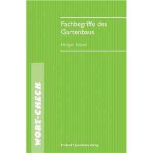Fachbegriffe des Gartenbaus  Holger Seipel Bücher