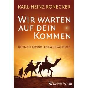   Advents  und Weihnachtszeit  Karl Heinz Ronecker Bücher