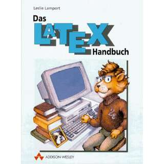 Das LaTeX Handbuch .  Leslie Lamport Bücher