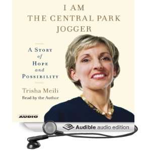  I Am the Central Park Jogger A Story of Hope and 