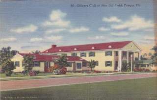 Officers Club Mac Dill Field Tampa FL postcard  
