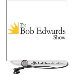  The Bob Edwards Show, David Broder and Alan Alda, June 6 
