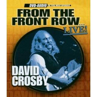 From the Front Row Live David Crosby by David Crosby ( DVD Audio 