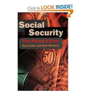  Social Security The Phony Crisis [Paperback] Dean Baker Books