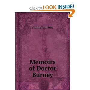  Memoirs of Doctor Burney Fanny Burney Books