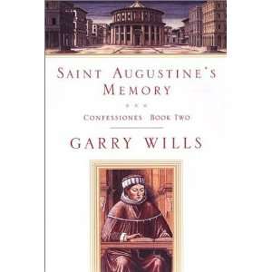  Saint Augustines Memory [Hardcover] Garry Wills Books