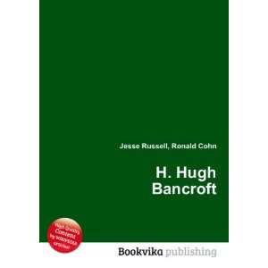 Hugh Bancroft [Paperback]