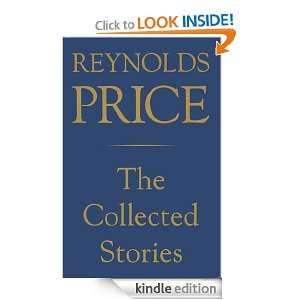 Collected Stories of Reynolds Price Reynolds Price  