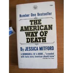  The American Way of Death Jessica Mitford Books